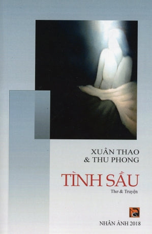 Tình Sầu - Thơ Và Truyện . NHAN ANH
