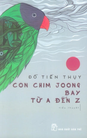 Con Chim Joong Bay Từ A Đến Z