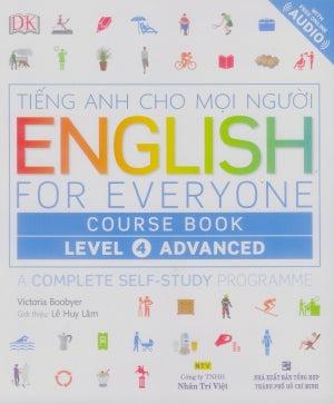 Tiếng Anh Cho Mọi Người - English For Everyone - Course Book - Level 4 (Sách + 1CD) .
