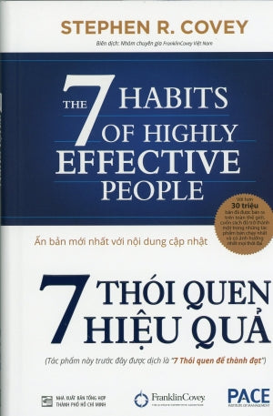 7 Thói Quen Hiệu Quả (The 7 Habits Of Highly Effective People) 7 Thói Quen Để Thành Đạt .
