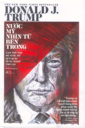 Nước Mỹ Nhìn Từ Bên Trong / Crippled America: How To Make America Great Again (Donald J. Trump).