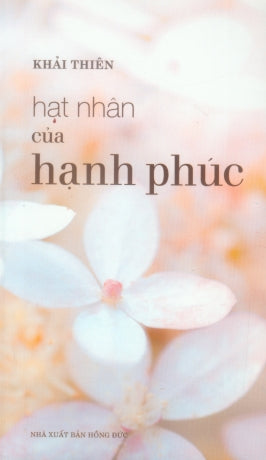 Hạt Nhân Của Hạnh Phúc