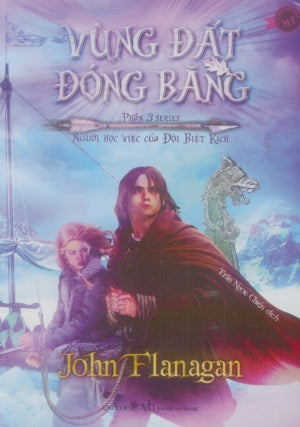 Vùng Đất Đóng Băng - Phần 3 Series Người Học Việc Của Đội Biệt Kích Văn Học (Chibooks)