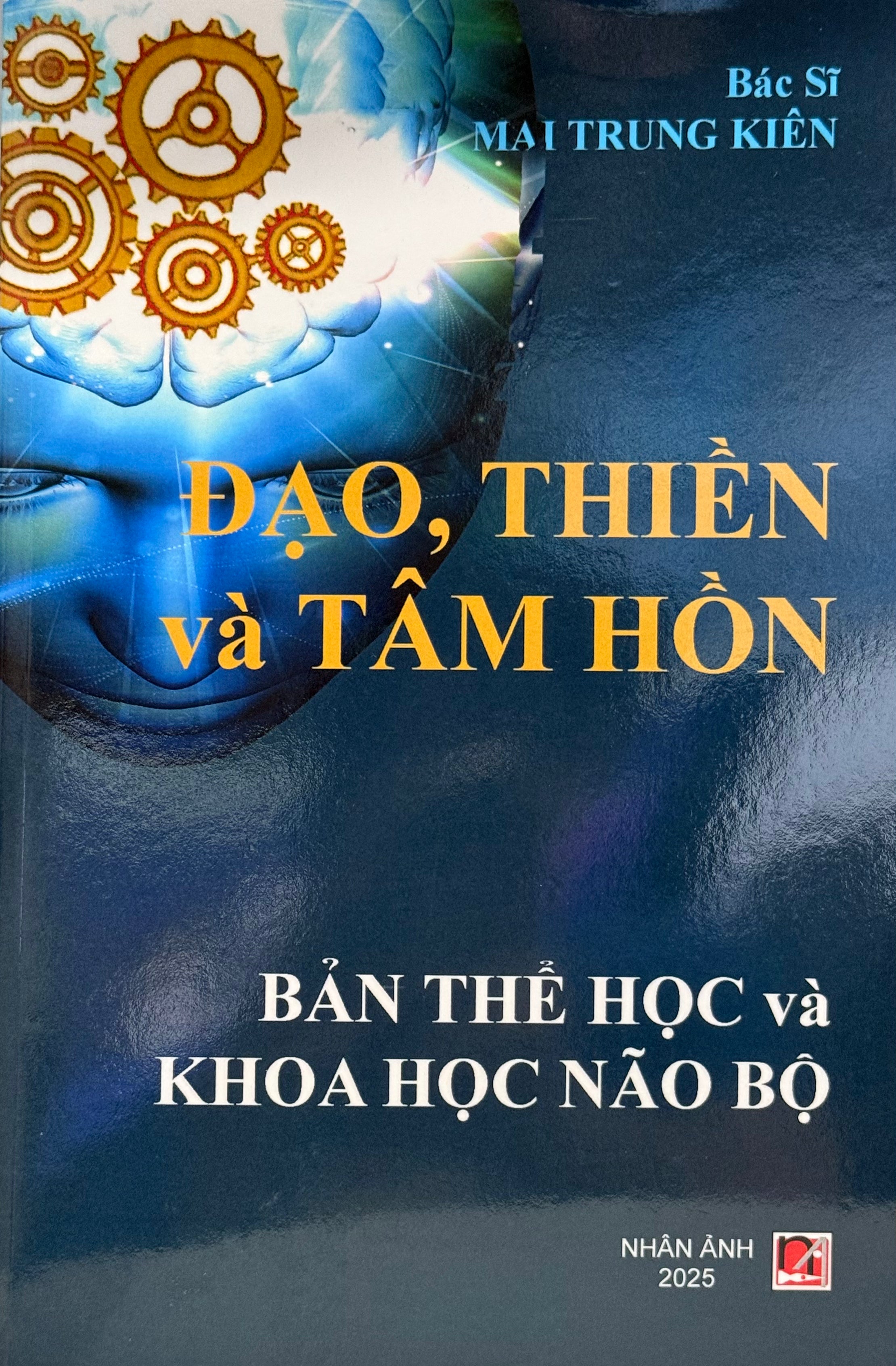 Đạo, thiền và tâm hồn - Bản thể học và khoa học não bộ