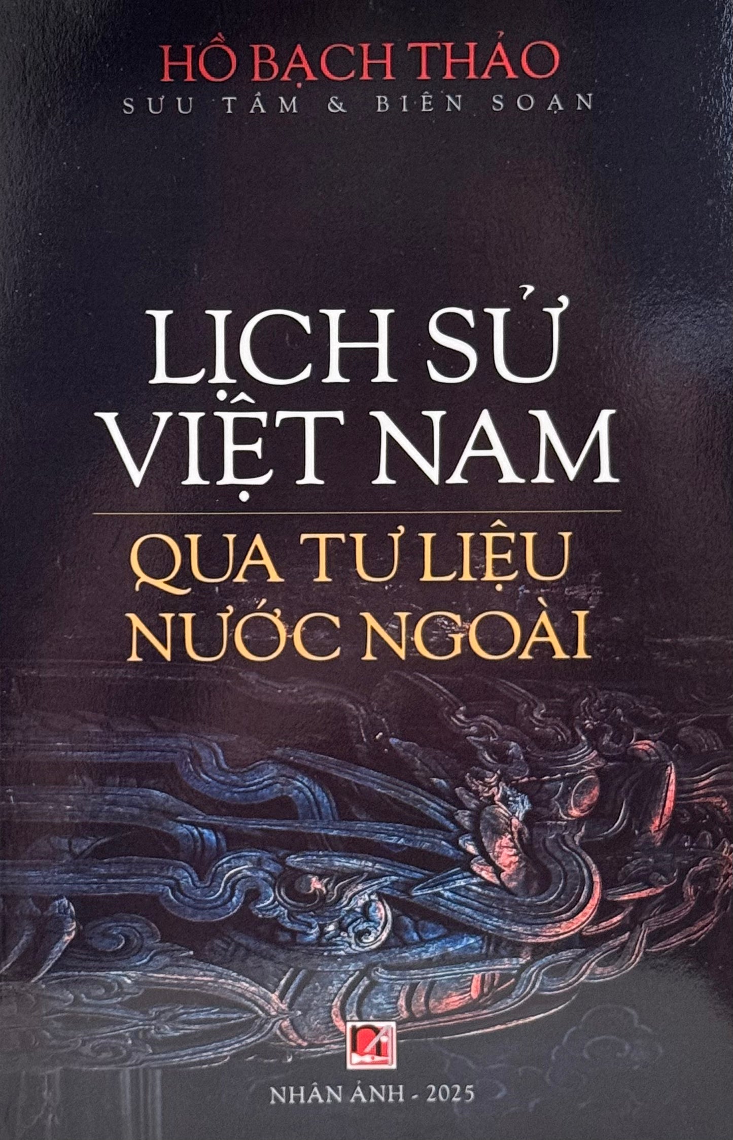 Lịch Sử Việt Nam Qua Tư Liệu Nước Ngoài
