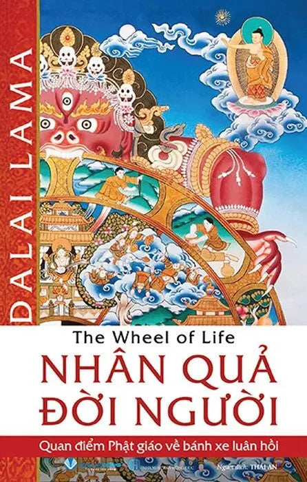 Nhân Quả Đời Người - Quan Điểm Phật Giáo Về Bánh Xe Luân Hồi / The Wheel Of Life V.Lang