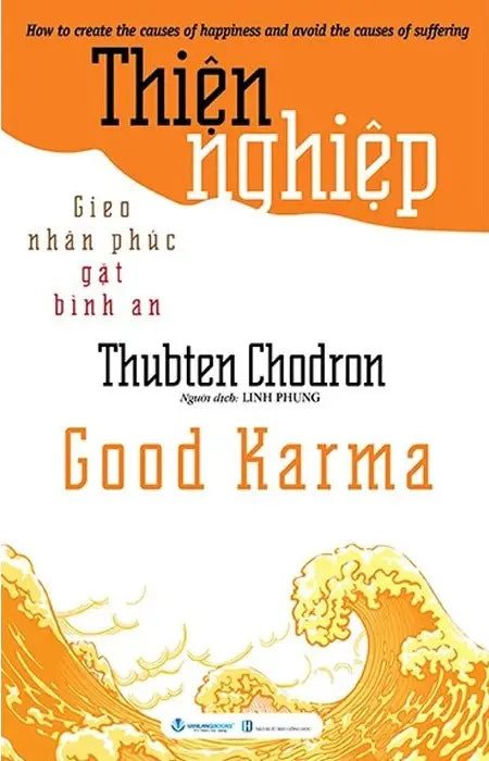 Thiện Nghiệp - Gieo Nhân Phúc Gặt Bình An / Good Karma V.Lang