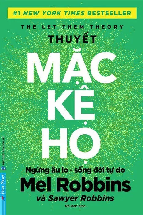 Thuyết Mặc Kệ Họ / The Let Them Theory F.News